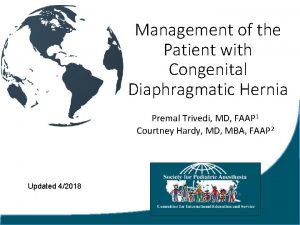 Management of the Patient with Congenital Diaphragmatic Hernia