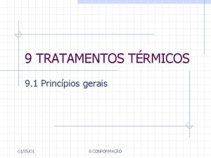 9 TRATAMENTOS TRMICOS 9 1 Princpios gerais 010501