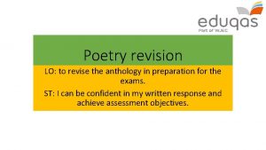 Poetry revision LO to revise the anthology in