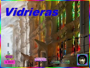 Vidrieras IL DIVO JOSE LUIS Vitral composicin decorativa