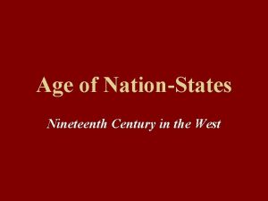 Age of NationStates Nineteenth Century in the West