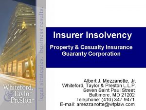 Insurer Insolvency Property Casualty Insurance Guaranty Corporation Albert