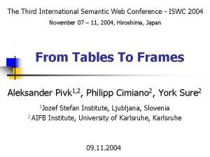 The Third International Semantic Web Conference ISWC 2004