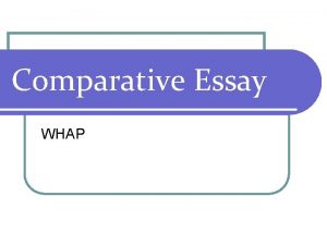 Comparative Essay WHAP Comparison l Compare Contrast topic