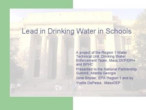 Lead in Drinking Water in Schools A project