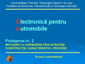 Universitatea Tehnic Gheorghe Asachi din Iai Facultatea de