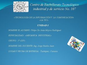 Centro de Bachillerato Tecnolgico industrial y de servicio