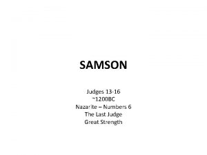 SAMSON Judges 13 16 1200 BC Nazarite Numbers