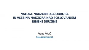 NALOGE NADZORNEGA ODBORA IN VSEBINA NADZORA NAD POSLOVANJEM