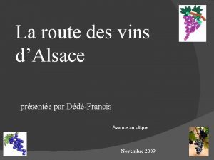 La route des vins dAlsace prsente par DdFrancis