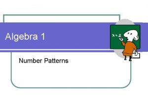 Algebra 1 Number Patterns Number Patterns Matches l