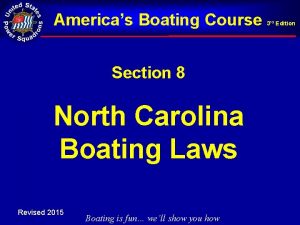 Americas Boating Course Section 8 North Carolina Boating