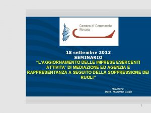 18 settembre 2013 SEMINARIO LAGGIORNAMENTO DELLE IMPRESE ESERCENTI