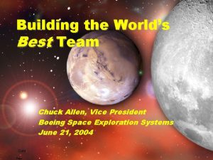 Building the Worlds Best Team Chuck Allen Vice