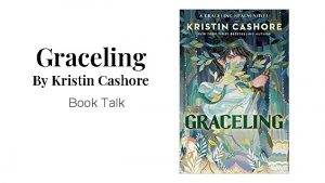 Graceling By Kristin Cashore Book Talk Kristin Cashore