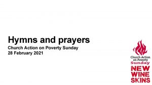 Hymns and prayers Church Action on Poverty Sunday