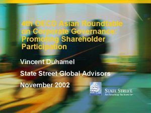 4 th OECD Asian Roundtable on Corporate Governance