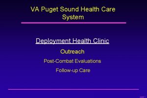 VA Puget Sound Health Care System Deployment Health