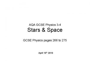 AQA GCSE Physics 3 4 Stars Space GCSE