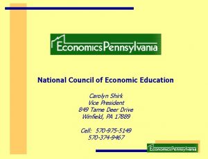 National Council of Economic Education Carolyn Shirk Vice