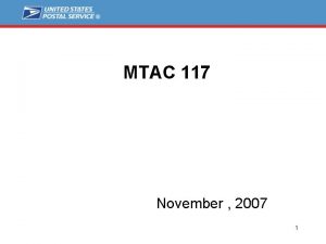 MTAC 117 November 2007 1 MTAC 117 Seamless