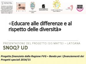 Educare alle differenze e al rispetto delle diversit