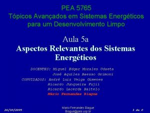 PEA 5765 Tpicos Avanados em Sistemas Energticos para