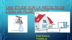 UNE TUDE SUR LA RCOLTE DE LEAU DE