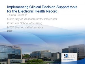 Implementing Clinical Decision Support tools for the Electronic