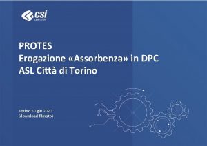 PROTES Erogazione Assorbenza in DPC ASL Citt di