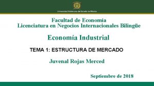 Facultad de Economa Licenciatura en Negocios Internacionales Bilinge