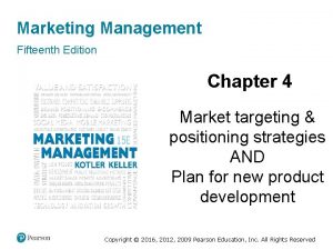 Marketing Management Fifteenth Edition Chapter 4 Market targeting