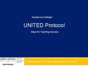 Gandal and Sellinger UNITED Protocol Steps for Teaching