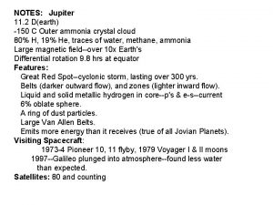 NOTES Jupiter 11 2 Dearth 150 C Outer
