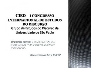 Lingustica Textual LINGUSTICA TEXTUAL PERSPECTIVAS PARA O ENSINO