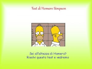 Test di Homero Simpson Sei allaltezza di Homero