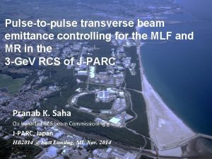 Pulsetopulse transverse beam emittance controlling for the MLF