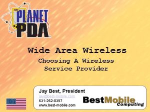 Wide Area Wireless Choosing A Wireless Service Provider