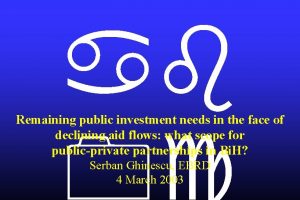 Remaining public investment needs in the face of