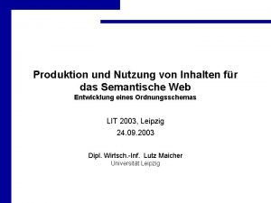 Produktion und Nutzung von Inhalten fr das Semantische