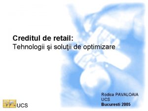 Creditul de retail Tehnologii i soluii de optimizare