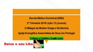 Escola Bblica Dominical EBD 3 Trimestre 2018 Lio