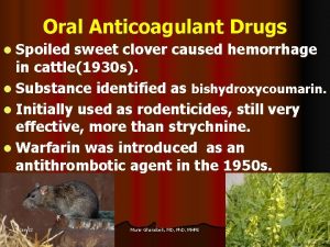 Oral Anticoagulant Drugs l Spoiled sweet clover caused