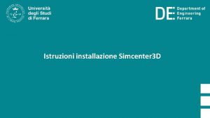 Istruzioni installazione Simcenter 3 D Download ed installazione