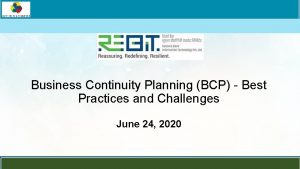 LOGO Business Continuity Planning BCP Best Practices and