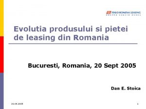 Evolutia produsului si pietei de leasing din Romania