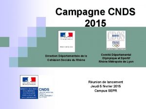 Campagne CNDS 2015 Direction Dpartementale de la Cohsion