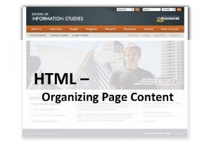 HTML Organizing Page Content CSS for layout Examples