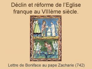 Dclin et rforme de lEglise franque au VIIIme