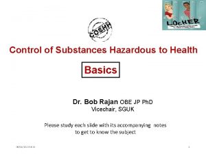 Control of Substances Hazardous to Health Basics Dr